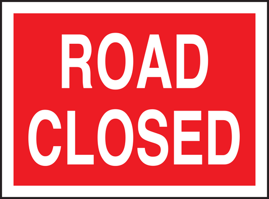 Road Closed Sign