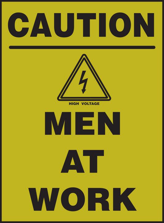 Caution Men at Work