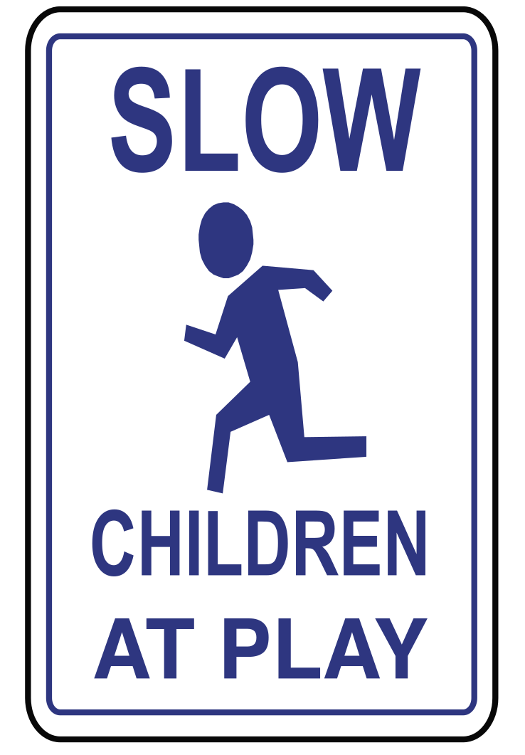 Children at Play Sign